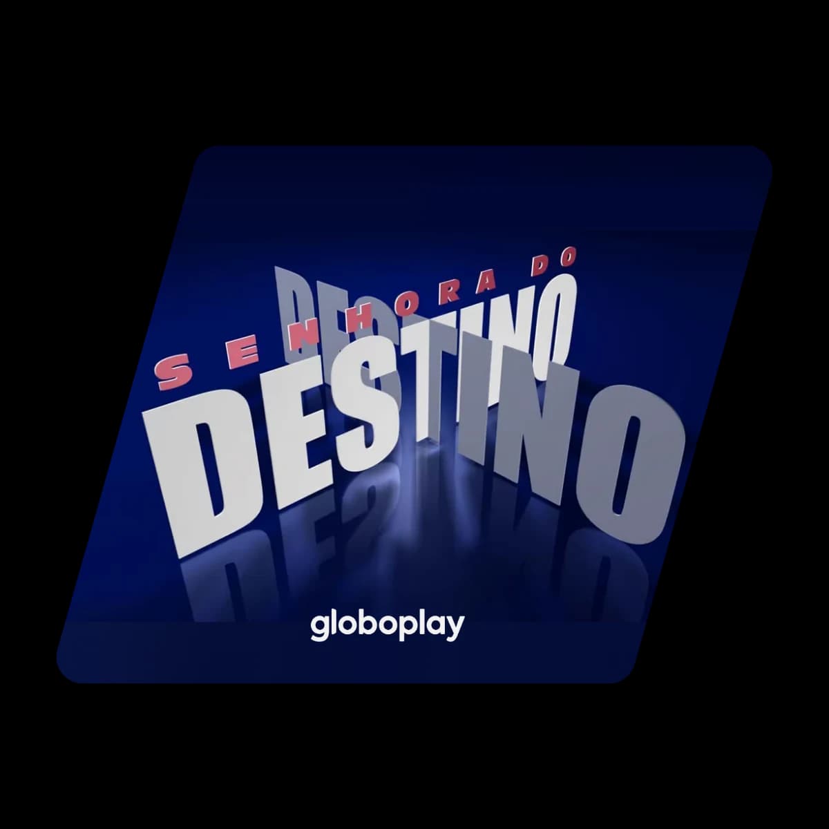 Senhora do Destino